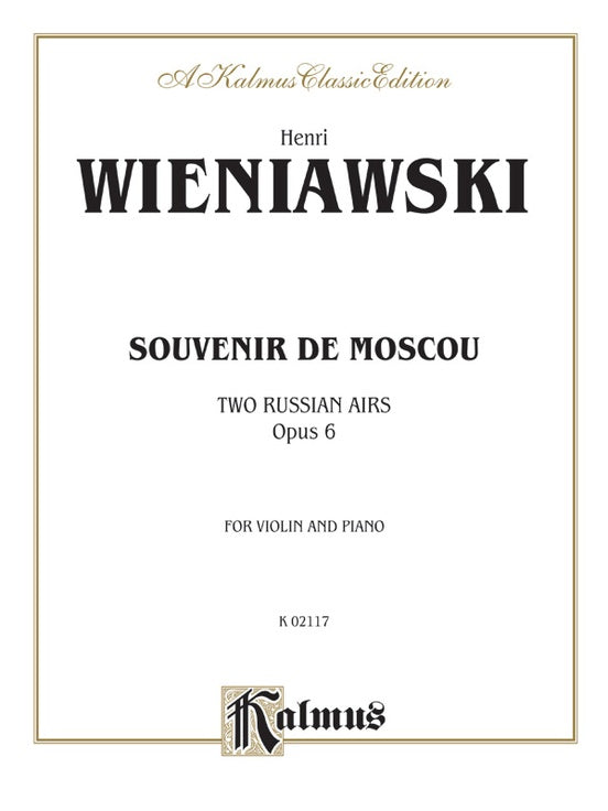 ルイ・マルクーシ、Violin、海外版超希少レゾネ、新品額付 モスクワの思い出 Op.6（Violin.ソロ）／Souvenir de Moscou (Two