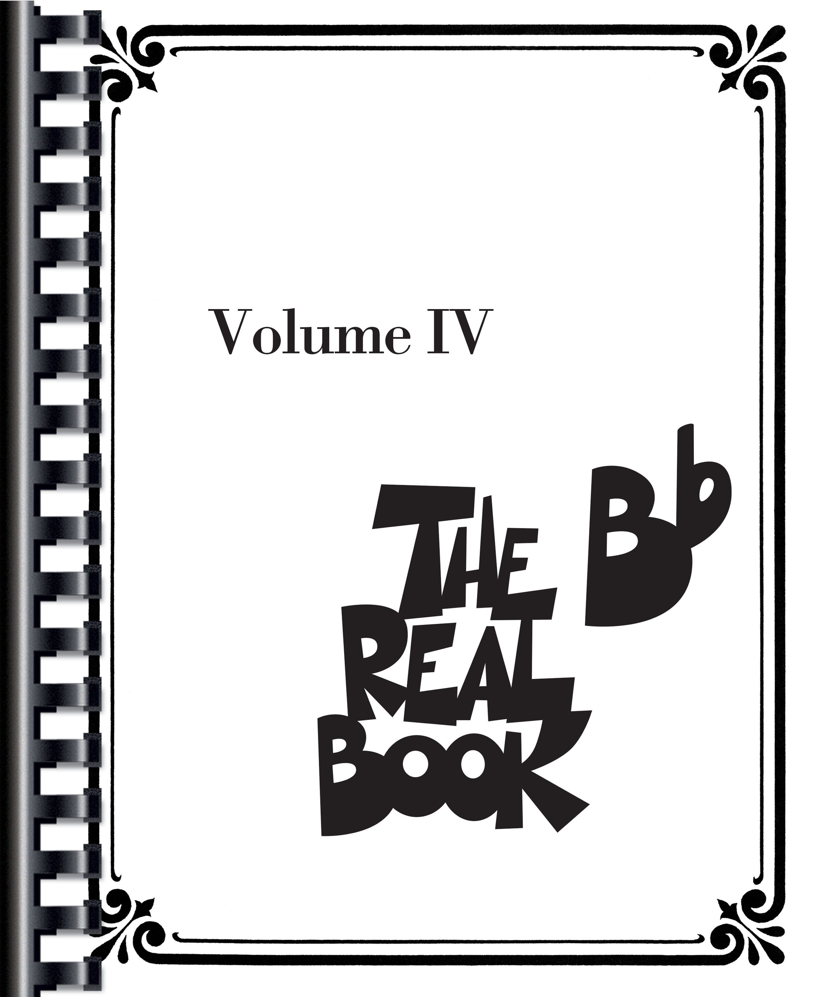 リアルブック Vol.4（in Bb）／The Real Book Volume 4 (in Bb