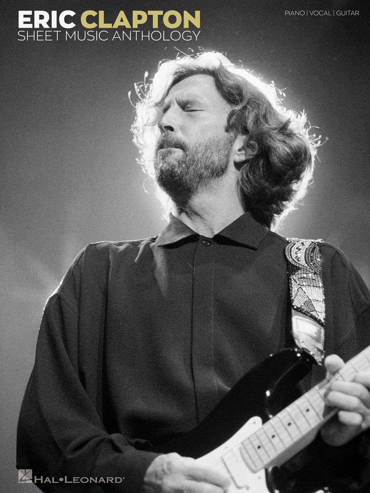 Eric Clapton Slowhand 楽譜集 Eric Clapton Slowhand 楽譜集 Eric Clapton - Slowhand