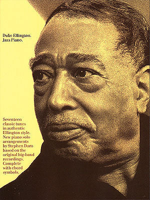 JAZZ PIANO SOLOS: デューク・エリントン デューク・エリントン：ジャズ・ピアノ（ピアノソロ）／Duke Ellington