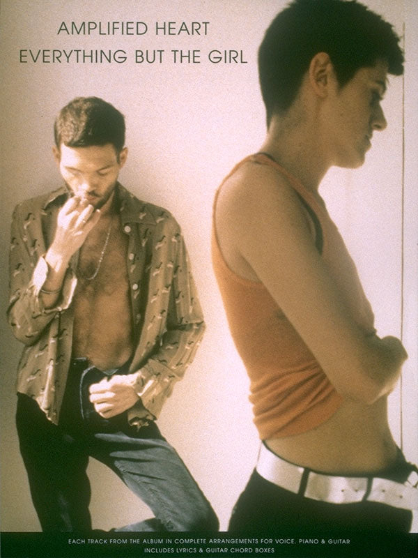 エヴリシング・バット・ザ・ガール：アンプリファイド・ハート