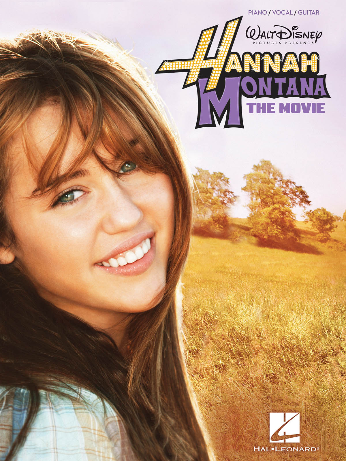 ハンナ・モンタナ・ザ・ムービー／Hannah Montana - The Movie