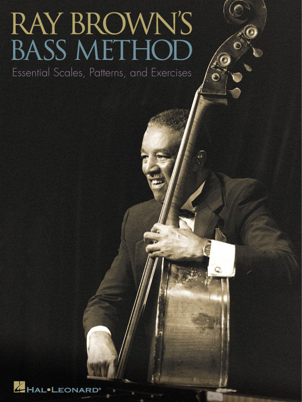 レイ・ブラウンのベース・メソッド RAY BROWN'S BASS METHOD Ray Brown's Bass Method - Instructional Exercises Book