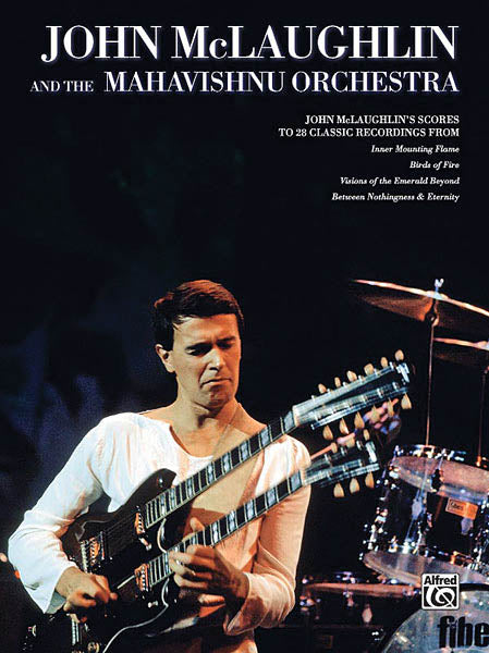 John McLaughlin & the Mahavishnu Orchestra (Full Scores