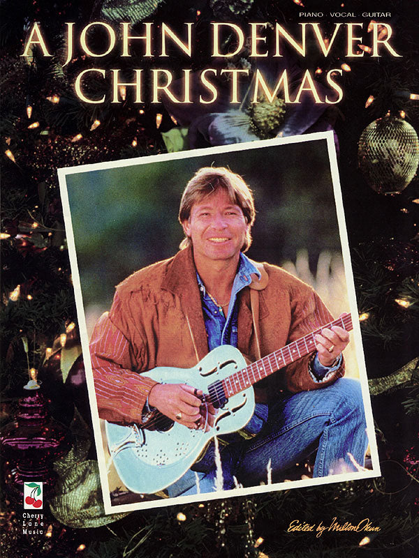ジョン・デンバーのクリスマス (P/V/G)／A John Denver Christmas
