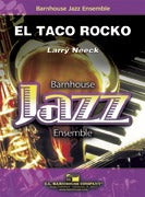 譜 輸入 ジャズアンサンブル エル・タコ・ロッコ El Taco Rocko (Jazz) /Larry Neeck ／ (株)テーヌ商会 譜 輸入 ジャズアンサンブル エル・タコ・ロッコ El Taco Rocko (Jazz