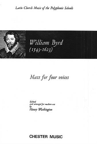 四声のミサ（ラテン語）／Mass For 4 Voices - William Byrd