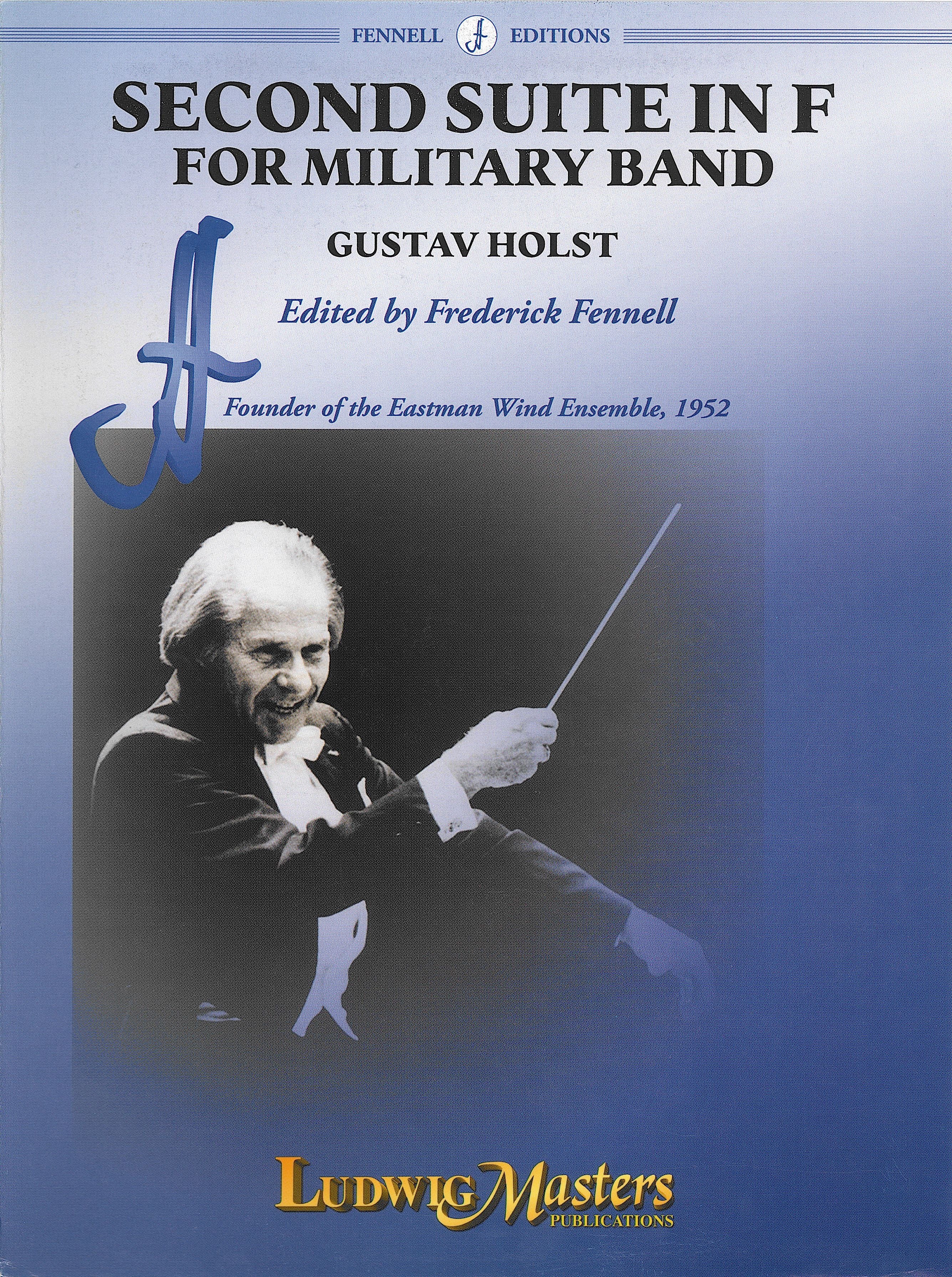 吹奏楽のための第二組曲（フェネル版）／Second Suite in F (Holst
