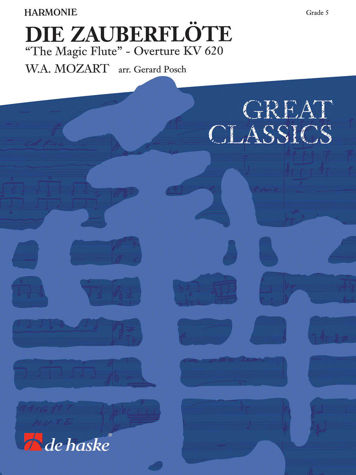 魔笛」序曲／Die Zauberflote (The Magic Flute) - Wolfgang Amadeus