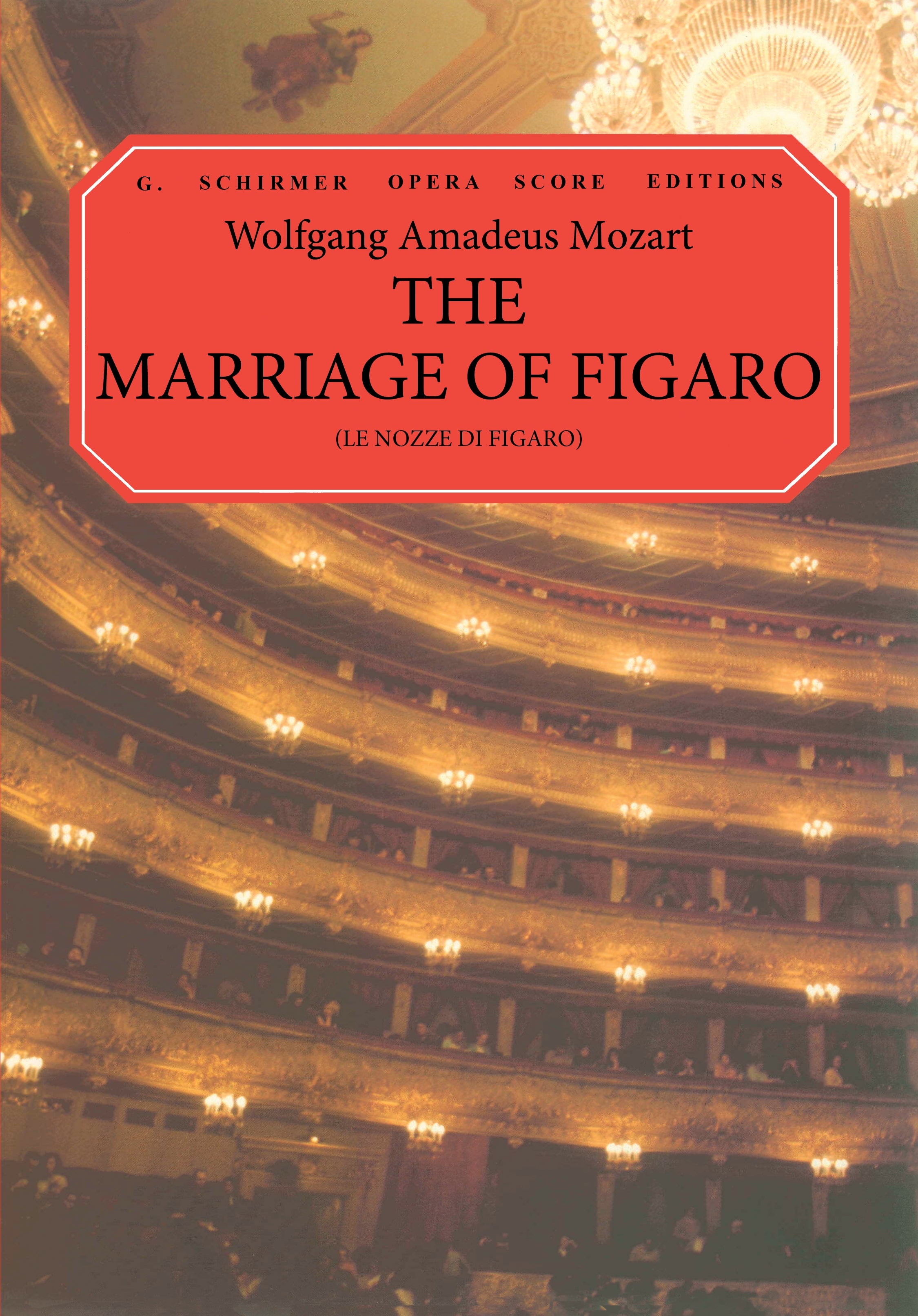 フィガロの結婚（Vocal Score Italian/English）／The Marriage of