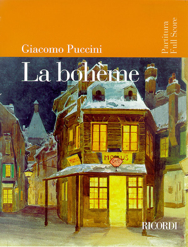 歌劇｢ラ・ボエーム｣（スタディスコア）／La Boheme (Orch. Study Score