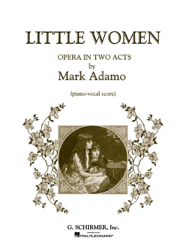 スクリーンプレイ　若草物語 歌劇「若草物語」(Vocal Score) (英語)／Little Women - Mark Adamo