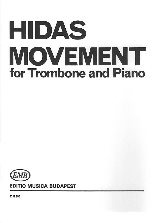ディファイエ : ムーブメント (トロンボーン、ピアノ) ルデュック出版 ムーヴメント／Movement (Trombone & Piano) - Frigyes Hidas