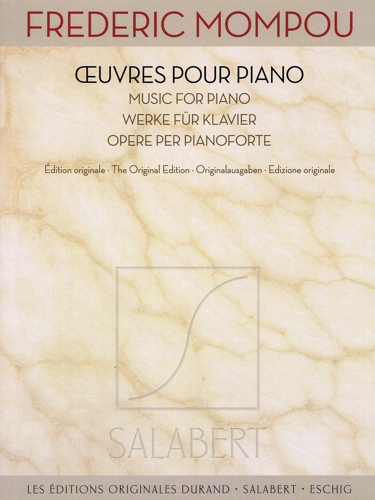 モンポウ・ピアノ作品集（ピアノソロ）／Oeuvres pour Piano