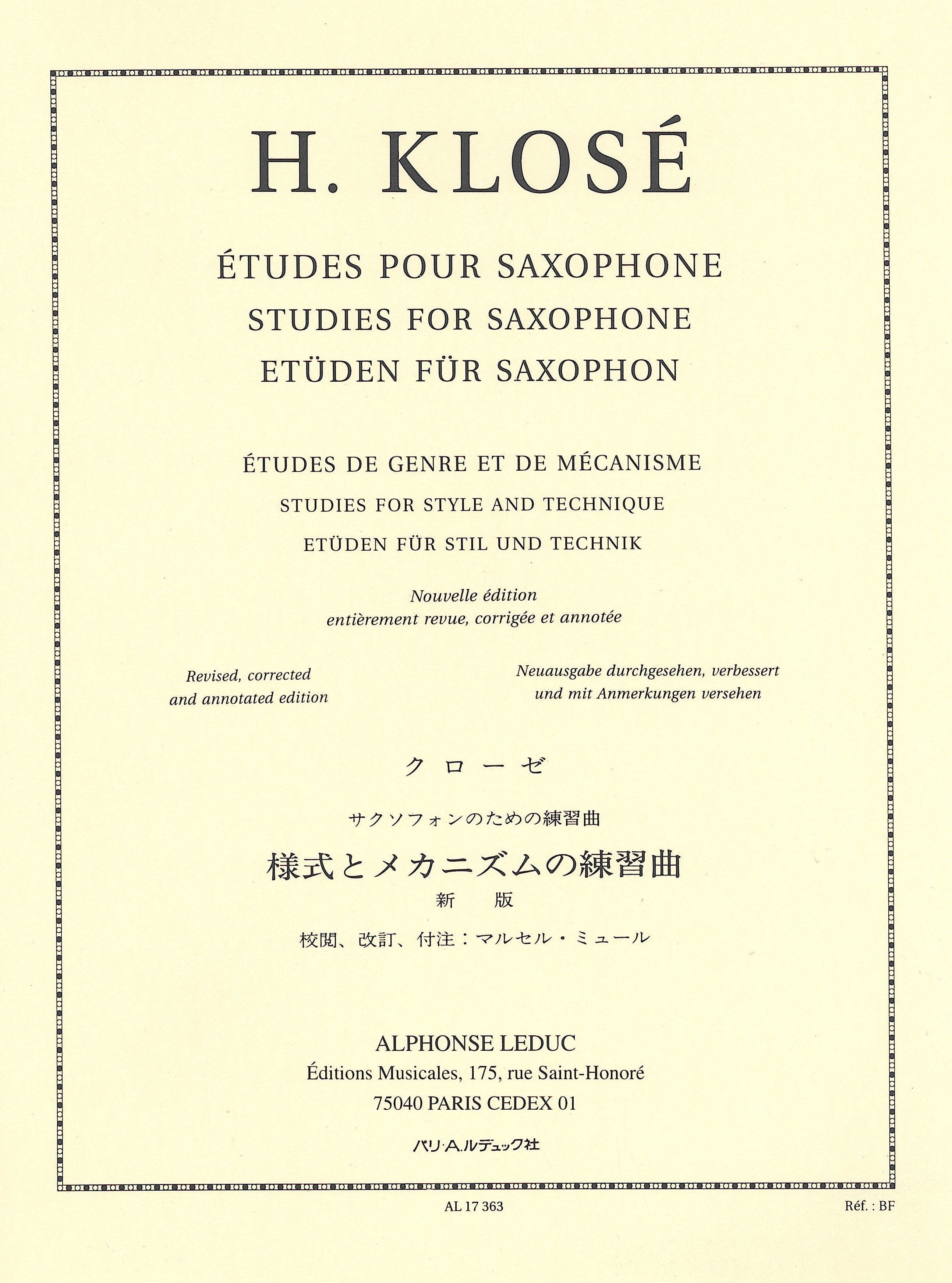 Die Orgelmaus テキスト版 クローゼ：様式とメカニズムのための練習曲（サックス）／Etudes de