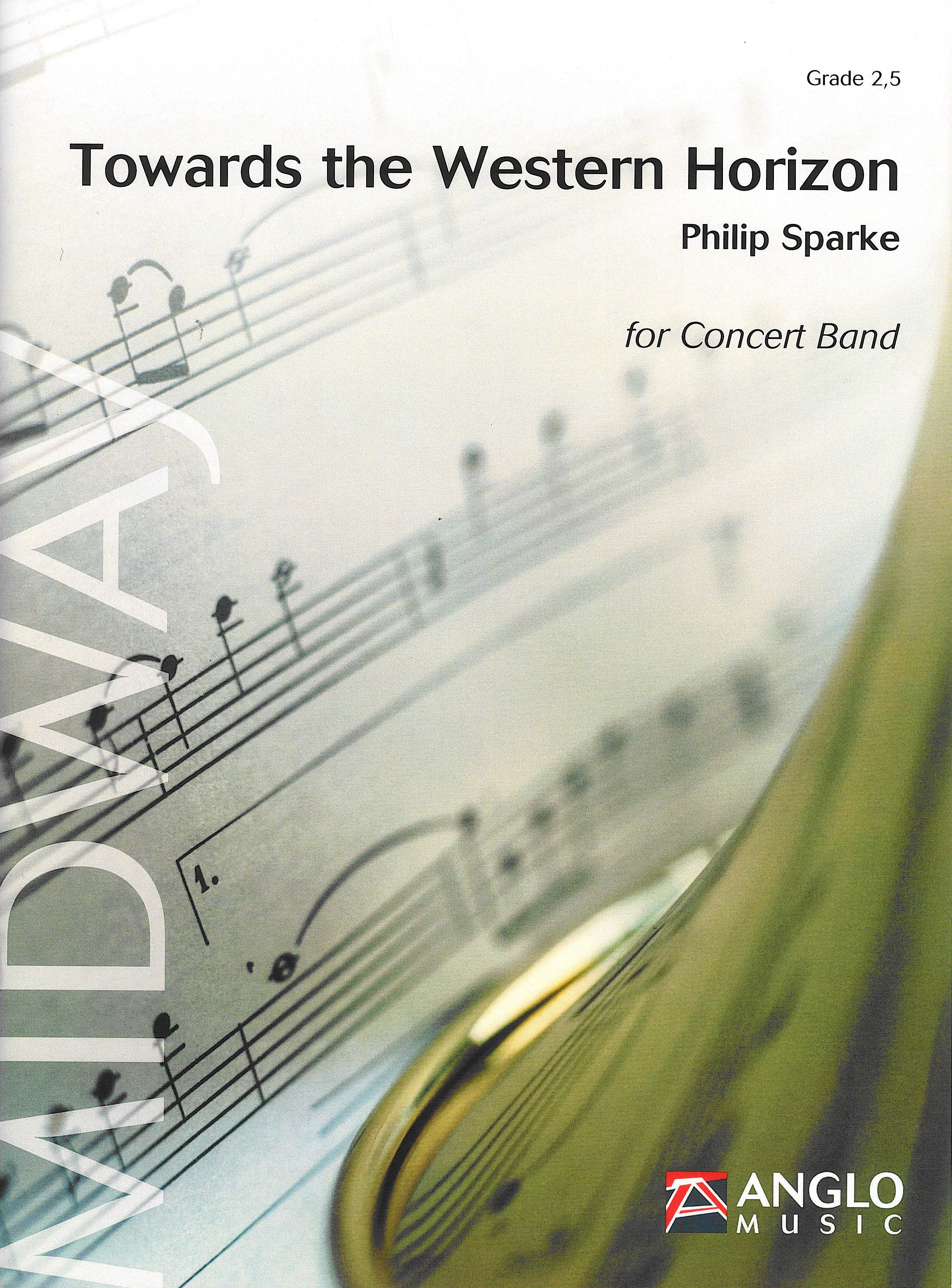 西の水平線に向かって／Towards the Western Horizon - Philip Sparke