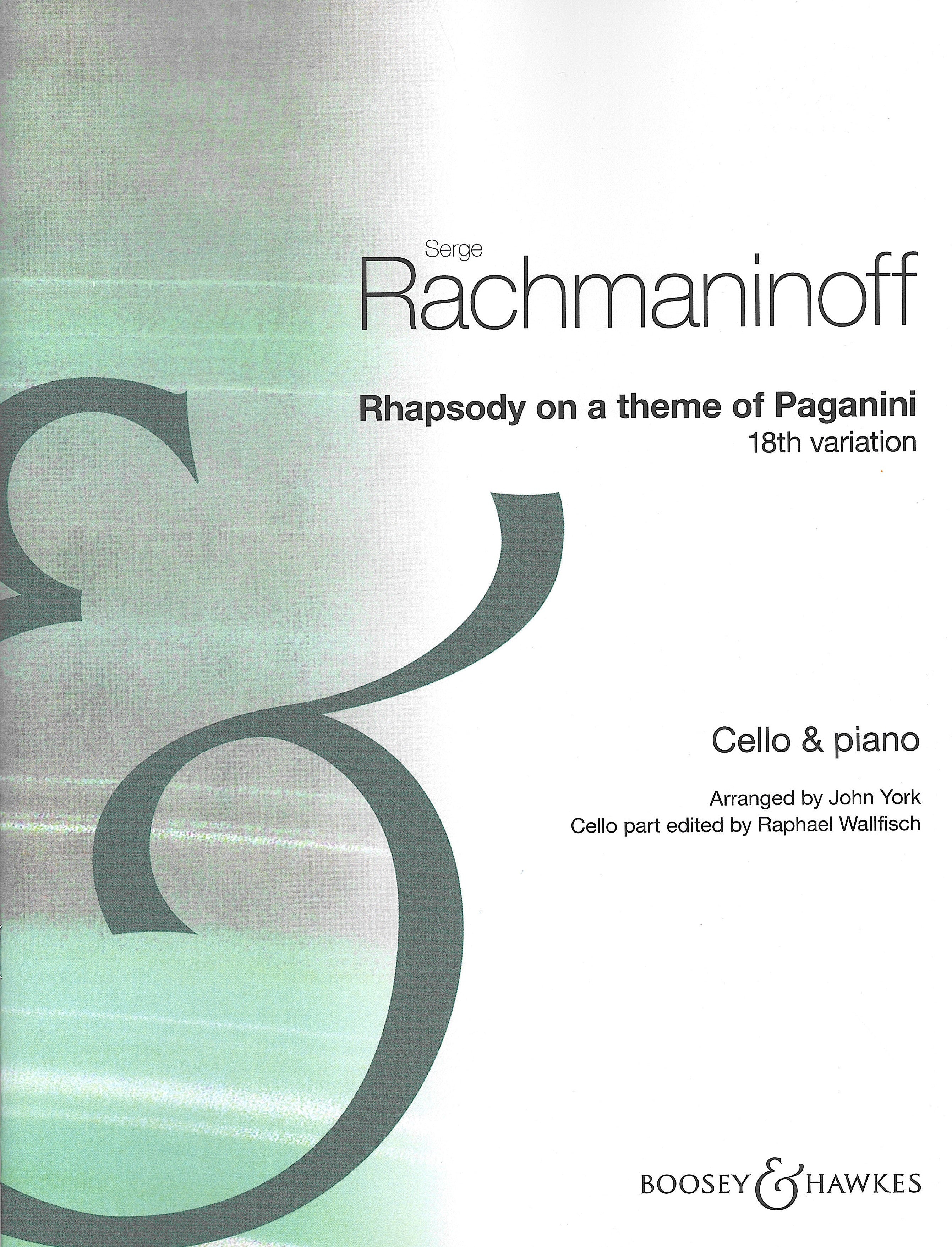 試奏に伴う料金　shate malno パガニーニの主題による狂詩曲より、第18変奏（チェロソロ）／Rhapsody