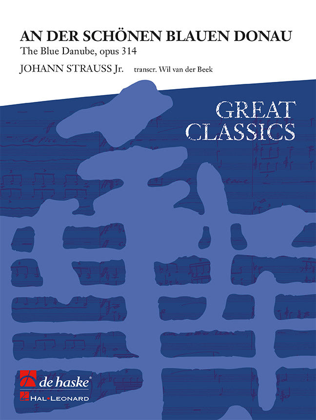 美しく青きドナウ／An der Schonen Blauen Donau (The Blue Danube