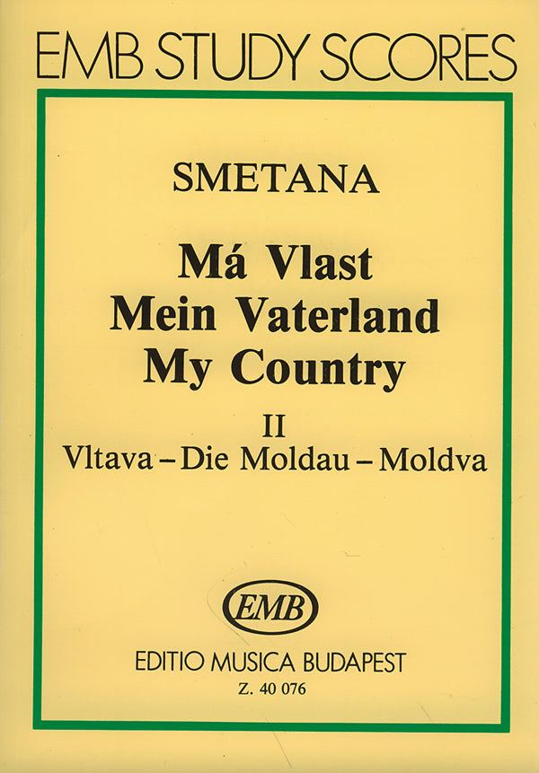 我が祖国　スコア Sna, Má vlast / My Country ヴルタヴァ (モルダウ) (「わが祖国」より 第2曲)（スタディスコア