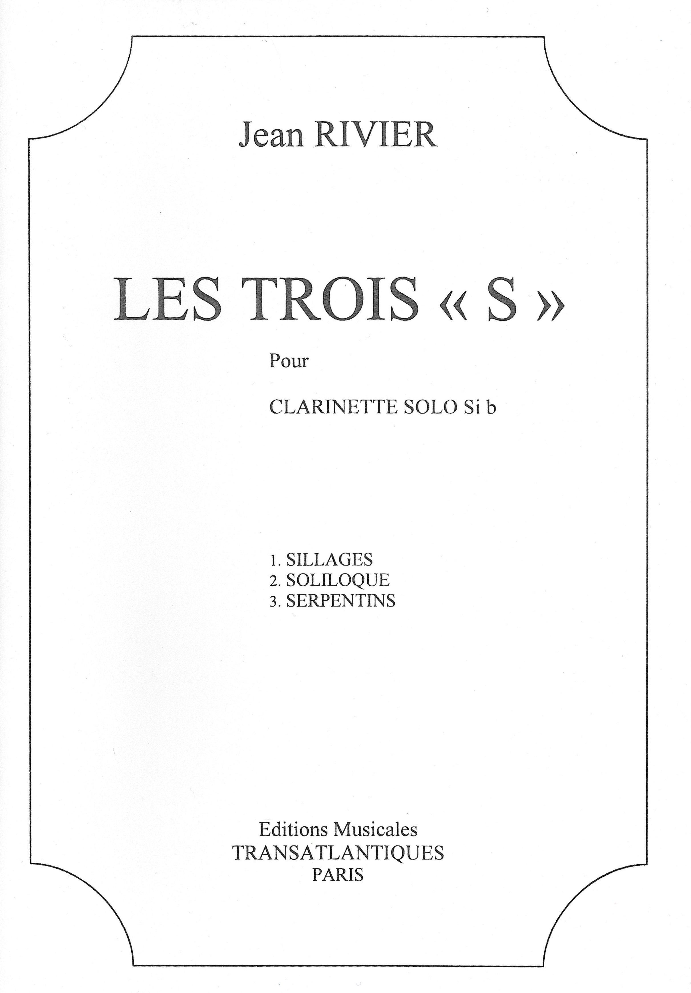 3つのエス（クラリネットソロ）／Les Trois 