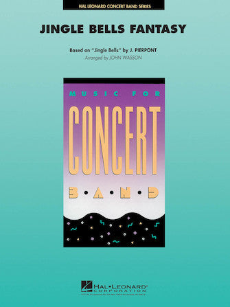 譜　ジングル・ベル・ファンタジー／ジェームス・スウェアリンジェン作曲（輸入吹奏譜（T）コンサート・バンド） ジングルベル・ファンタジー 吹奏楽譜 \u2013 ロケットミュージック