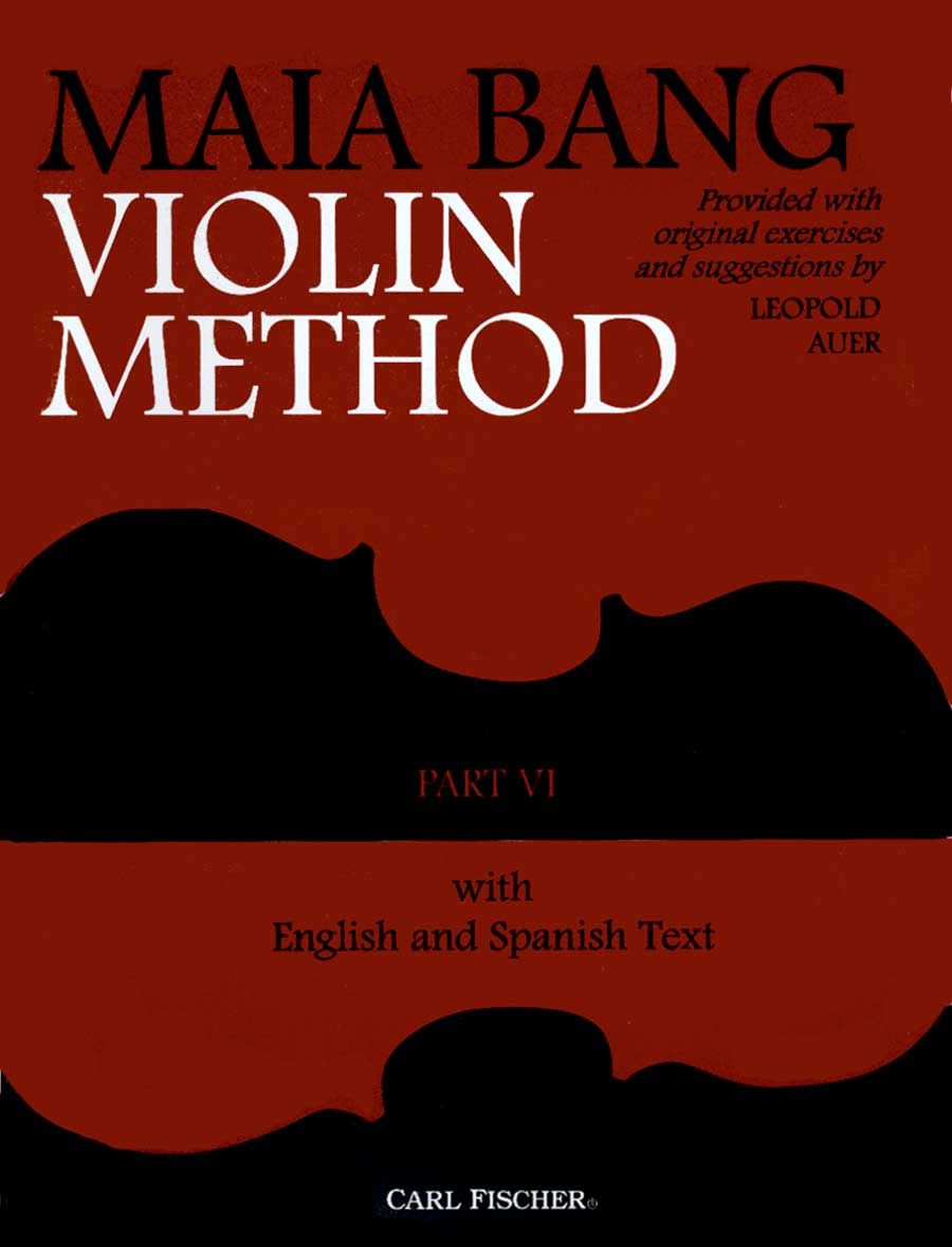 アウアーに基づくヴァイオリン教本 第6巻／Maia Bang Violin Method 