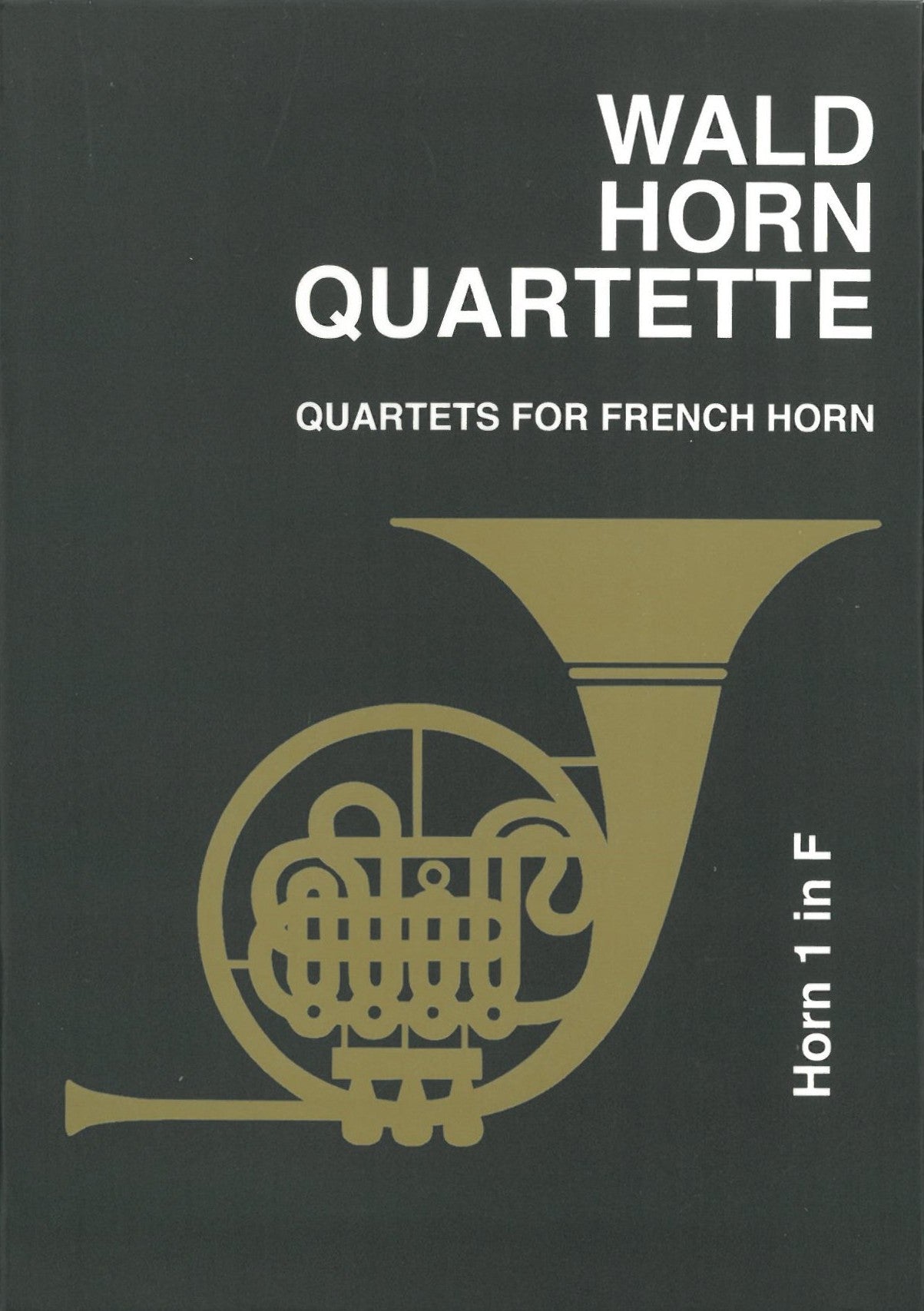 ホルン4重奏曲集 第1巻（緑本）（ホルン4重奏）／Quartets Volume 1