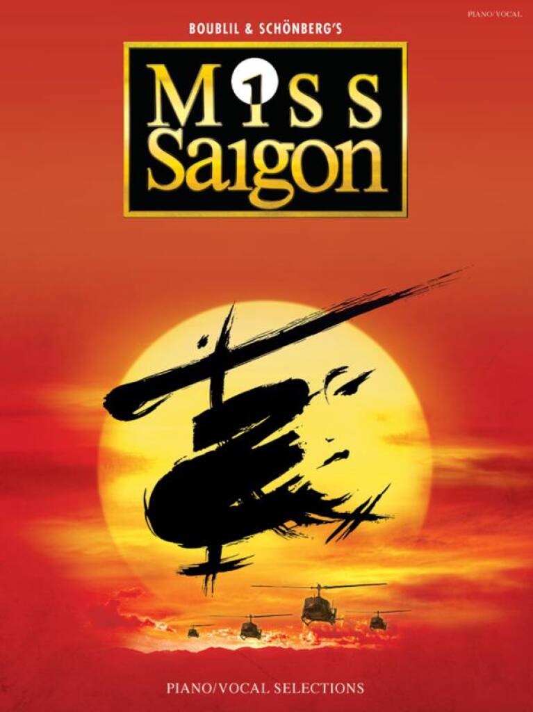 ミス・サイゴン（PV）／Miss Saigon - Alain Boublil/Claude-Michel