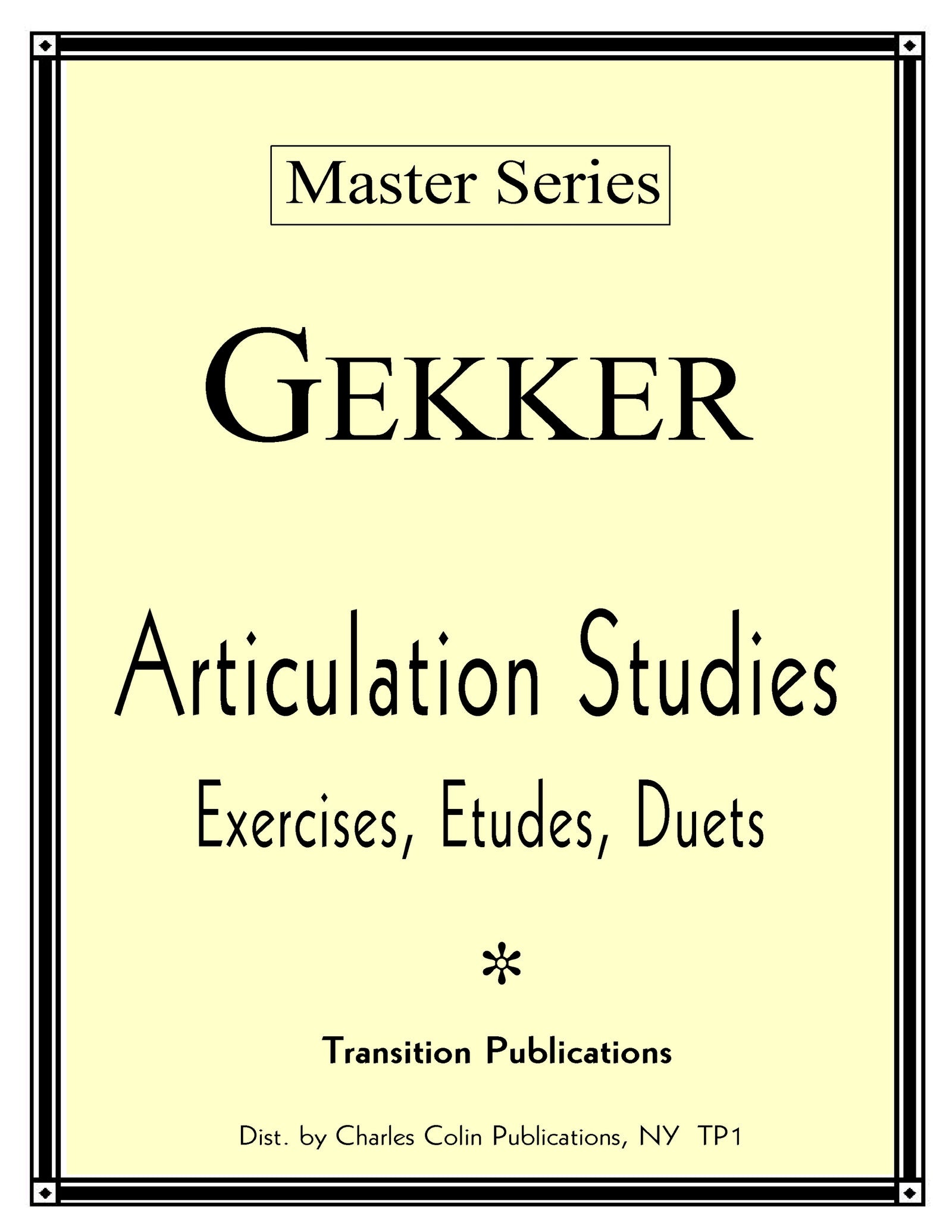 クリス・ゲッカー著　Articulation Studies トランペット教本 アーティキュレーション・スタディ（トランペット）／Articulation