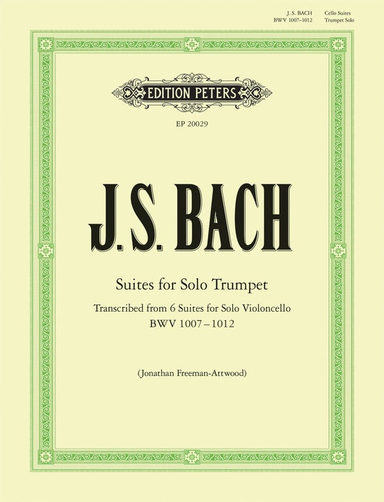 6つの無伴奏チェロ組曲（トランペットソロ）／Suites for Solo Trumpet