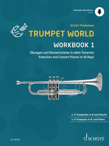 Audition&Performance Preparation トランペット トランペット・ワールド ワークブック 1（トランペット）／Trumpet