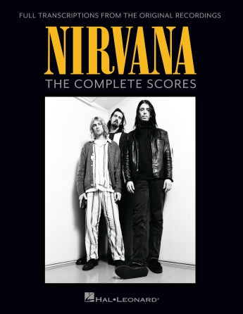 ニルヴァーナ コンプリート・スコア集（バンドスコア）／Nirvana – The