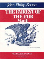 美中の美／The Fairest of The Fair March - John Philip Sousa