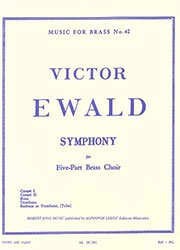 輸入譜 Victor Ewald SYMPHONY Brass Score 輸入譜 Victor Ewald SYMPHONY Brass Score Ewald SYMPHONY for