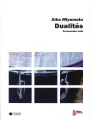 デュアリテ（Perc.ソロ）／Dualites - Aiko Miyamoto – ウィンズスコア