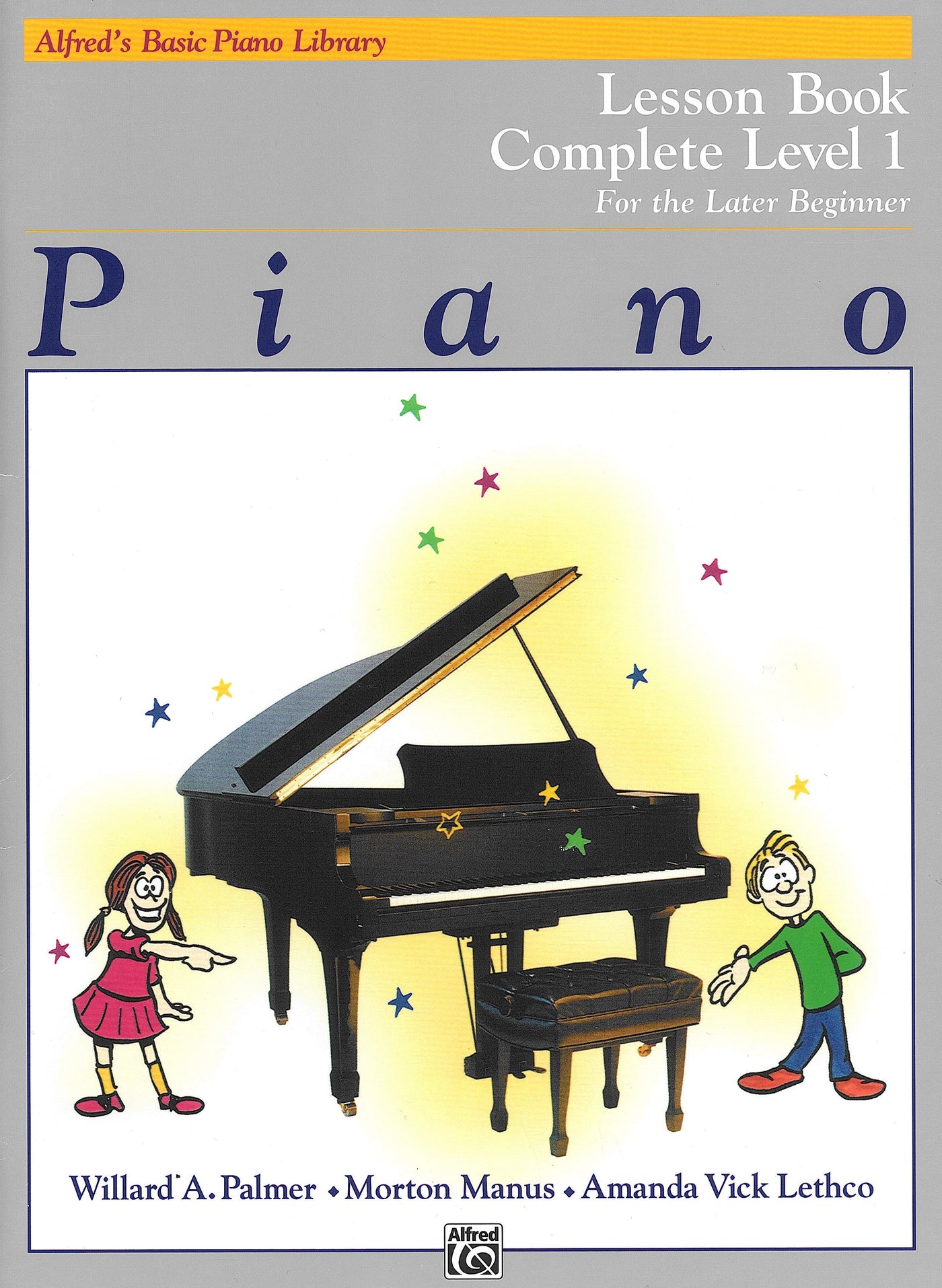 ｱﾙﾌﾚｯﾄﾞ･ﾋﾟｱﾉﾗｲﾌﾞﾗﾘｰ基礎コース レッスンブック Level 1 完全版（ピアノ）／Alfred's Basic Piano Library Lesson Book Complete