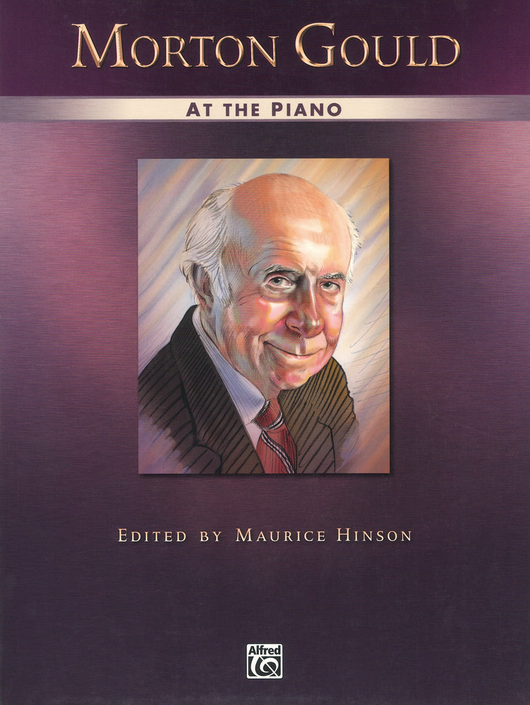 モートン・グールド：ピアノ曲集（ピアノソロ）／Morton Gould at the 