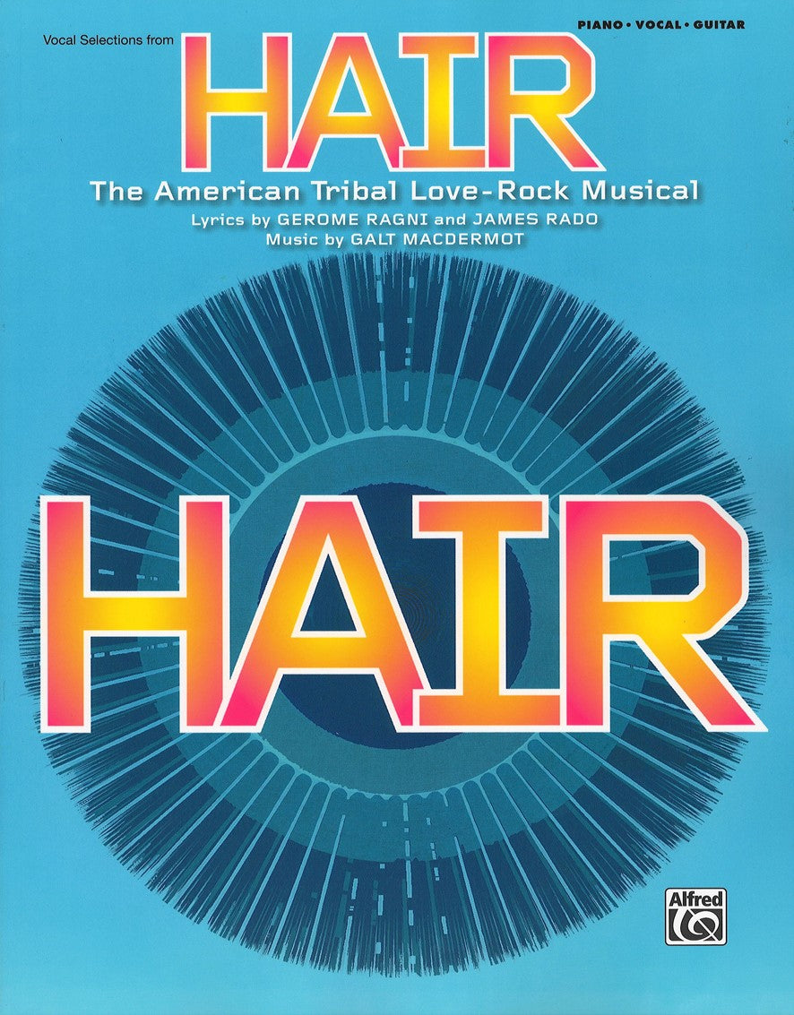 ヘアー（PVG）／Hair: Vocal Selections (Broadway Edition)