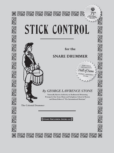 ストーン：スティック・コントロール／Stick Control For the Snare Drummer（S.D.）