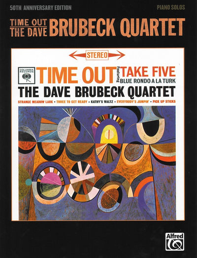 タイム・アウト：ザ・デイヴ・ブルーベック・カルテット50周年記念版（ピアノソロ）／Time Out: The Dave Brubeck Quartet