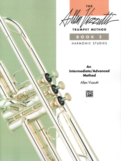 トランペット教本 第2巻 ～倍音練習～（トランペット）／The Allen Vizzutti Trumpet Method Book 2