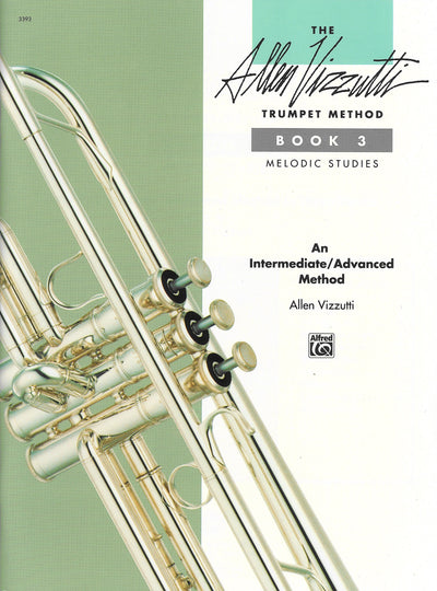 トランペット教本 第3巻 ～旋律的練習～（トランペット）／The Allen Vizzutti Trumpet Method Book 3