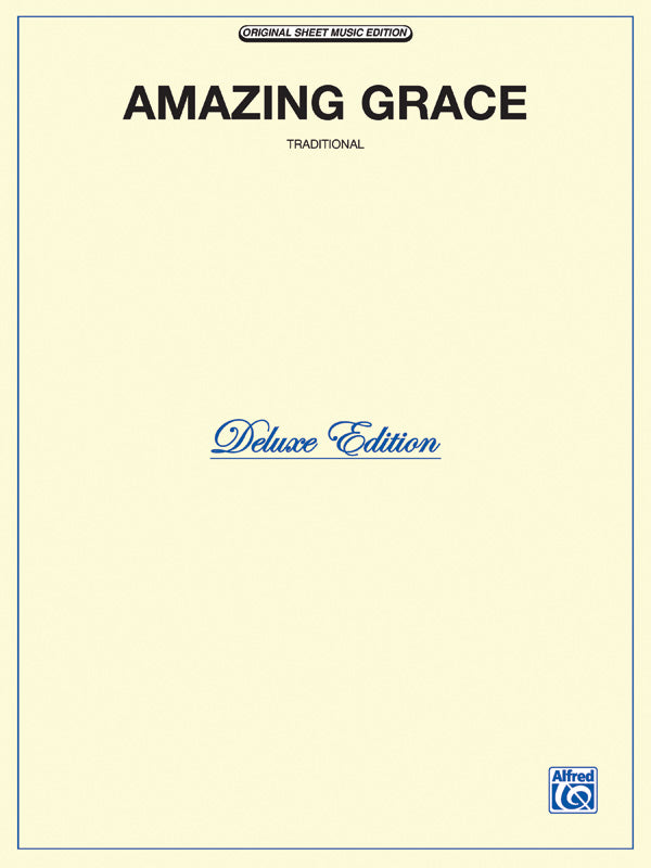 アメイジング・グレイス／Amazing Grace (P/V/G) - TRADITIONAL