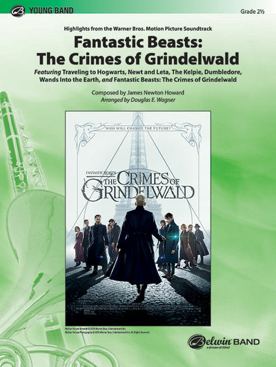 映画「ファンタスティック・ビーストと黒い魔法使いの誕生」ハイライト／Fantastic Beasts: The Crimes of Grindelwald