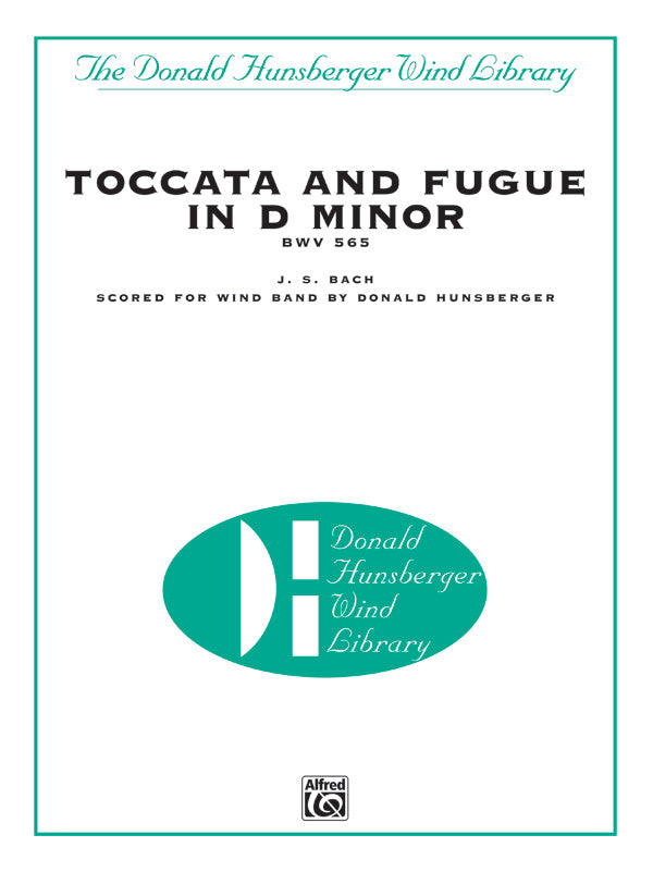 トッカータとフーガ ニ短調（D.ハンスバーガー編）／Toccata and Fugue