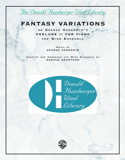 ガーシュウィンの「ピアノのための前奏曲第2番」による幻想的変奏曲／Fantasy Variations (on George Gershwin's Prelude II for Piano)