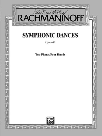 交響的舞曲 Op.45（2台4手）／Symphonic Dances Opus 45 (Advanced Piano Duet)