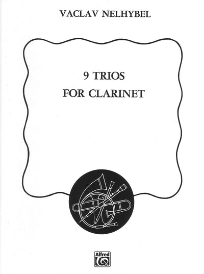 クラリネットのための9つの3重奏曲（クラリネット3重奏）／9 Trios (Clarinet Trio)