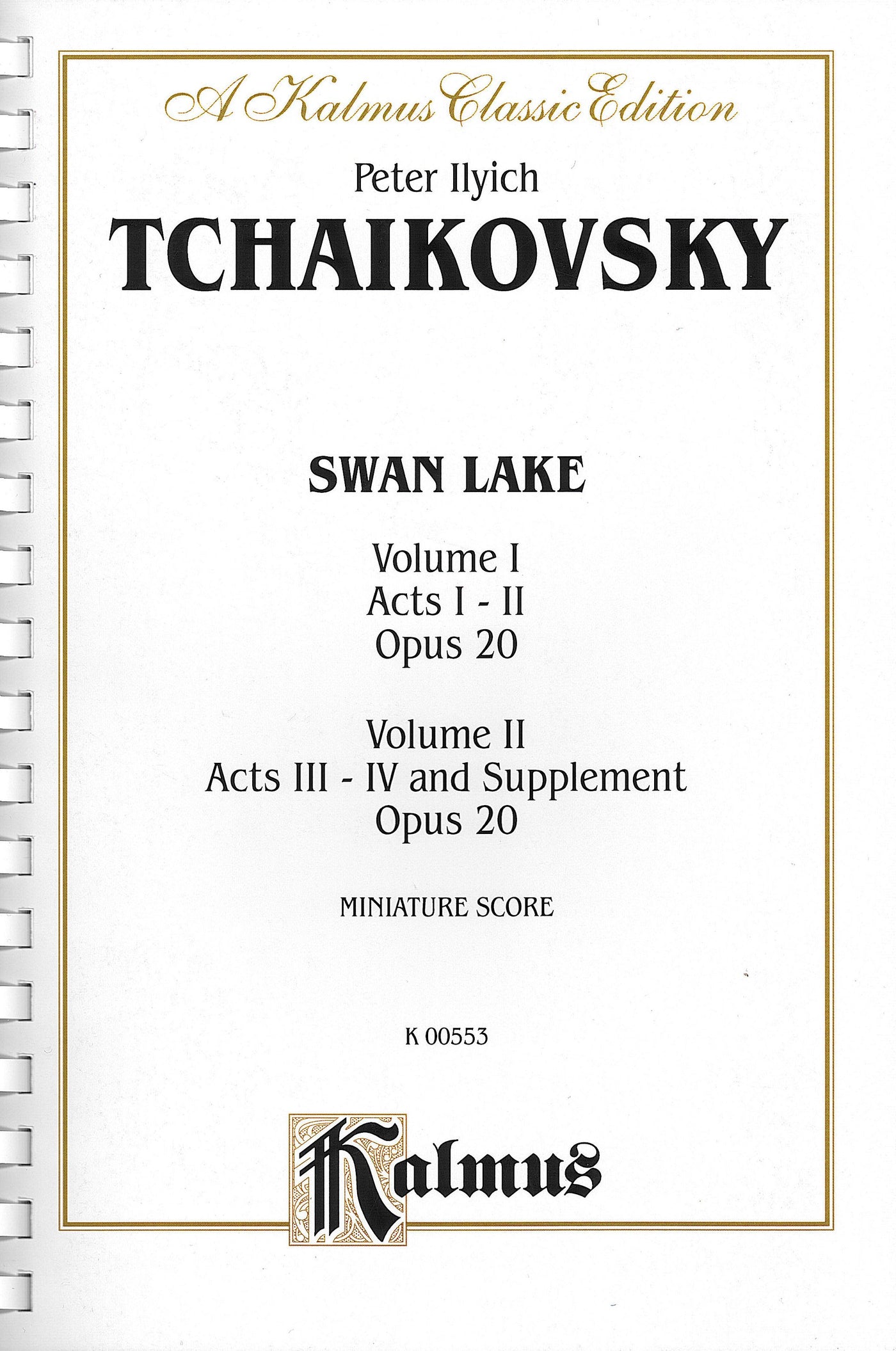 バレエ音楽「白鳥の湖」（全曲）（オーケストラスコア）／Swan Lake Op. 20 (Complete Ballet) (Orch. Score)