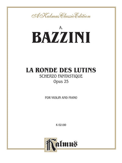 妖精の踊り（ヴァイオリンソロ）／La Ronde des Lutins (Scherzo Fantastique Opus 25)